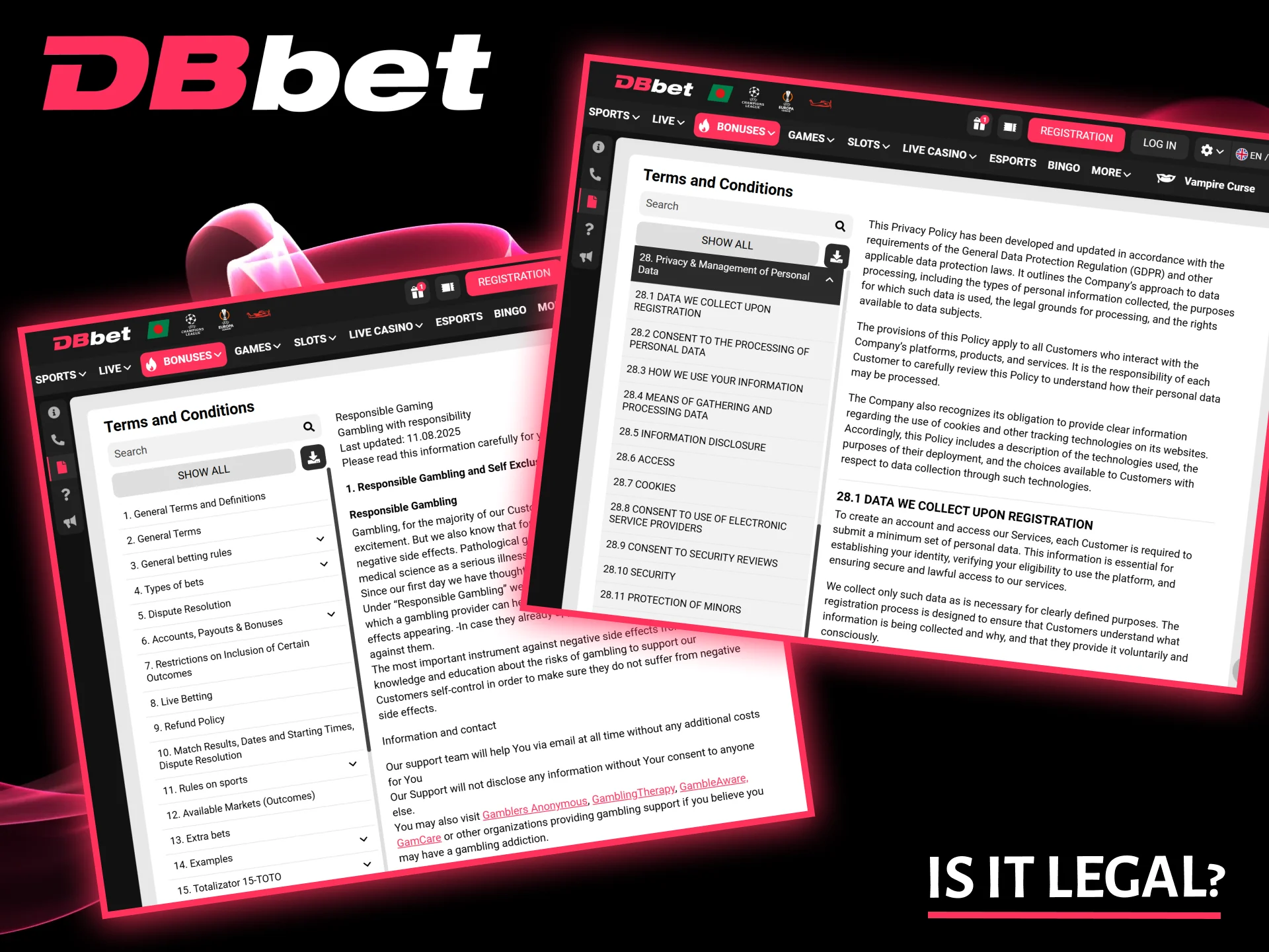 You can rest assured that the DBbet platform in Bangladesh is safe and legal.